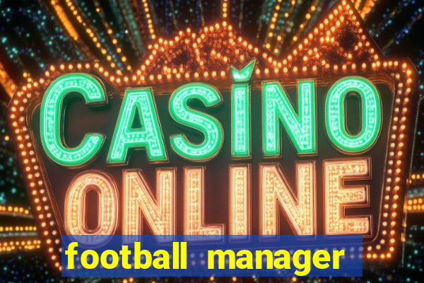 football manager 2024 crack status